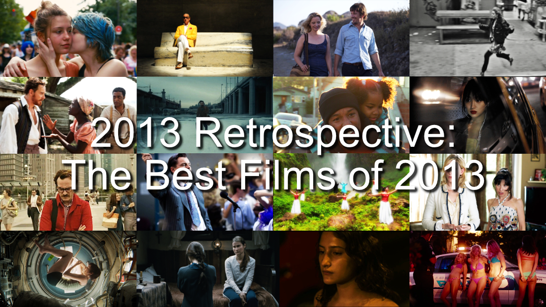 2013 Retrospective: The Best Films of 2013