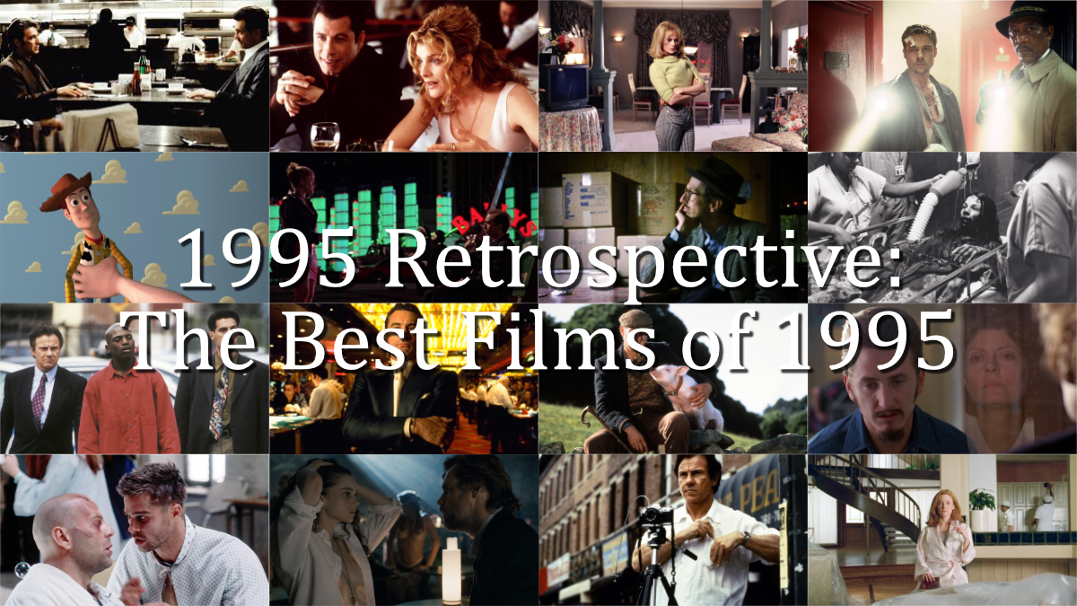 1995 Retrospective: The Best Films of 1995